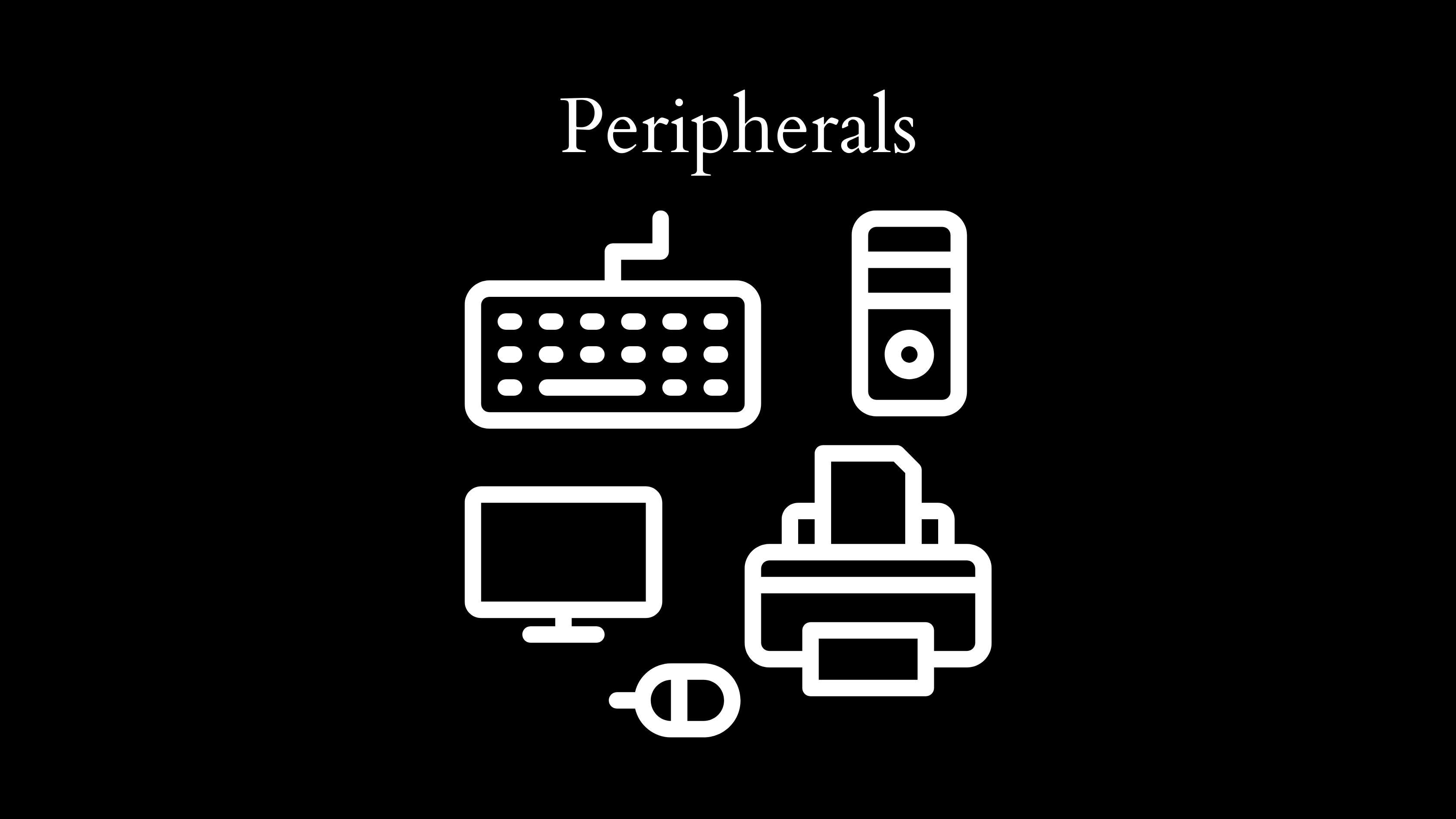 Peripherals