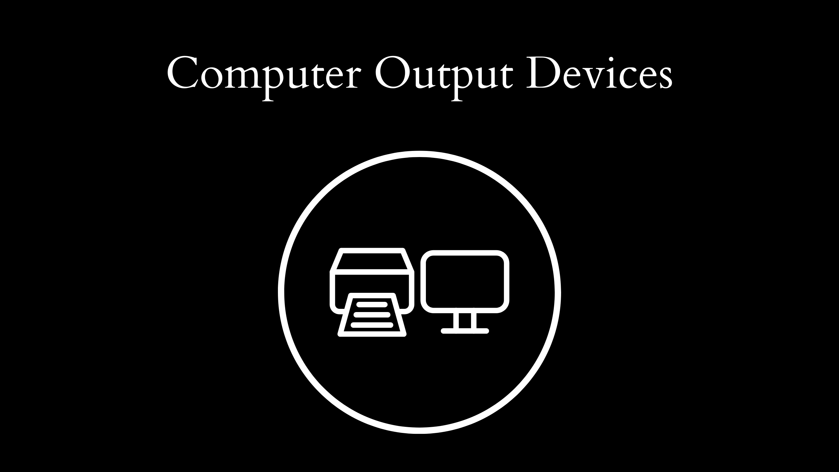 computer output devices