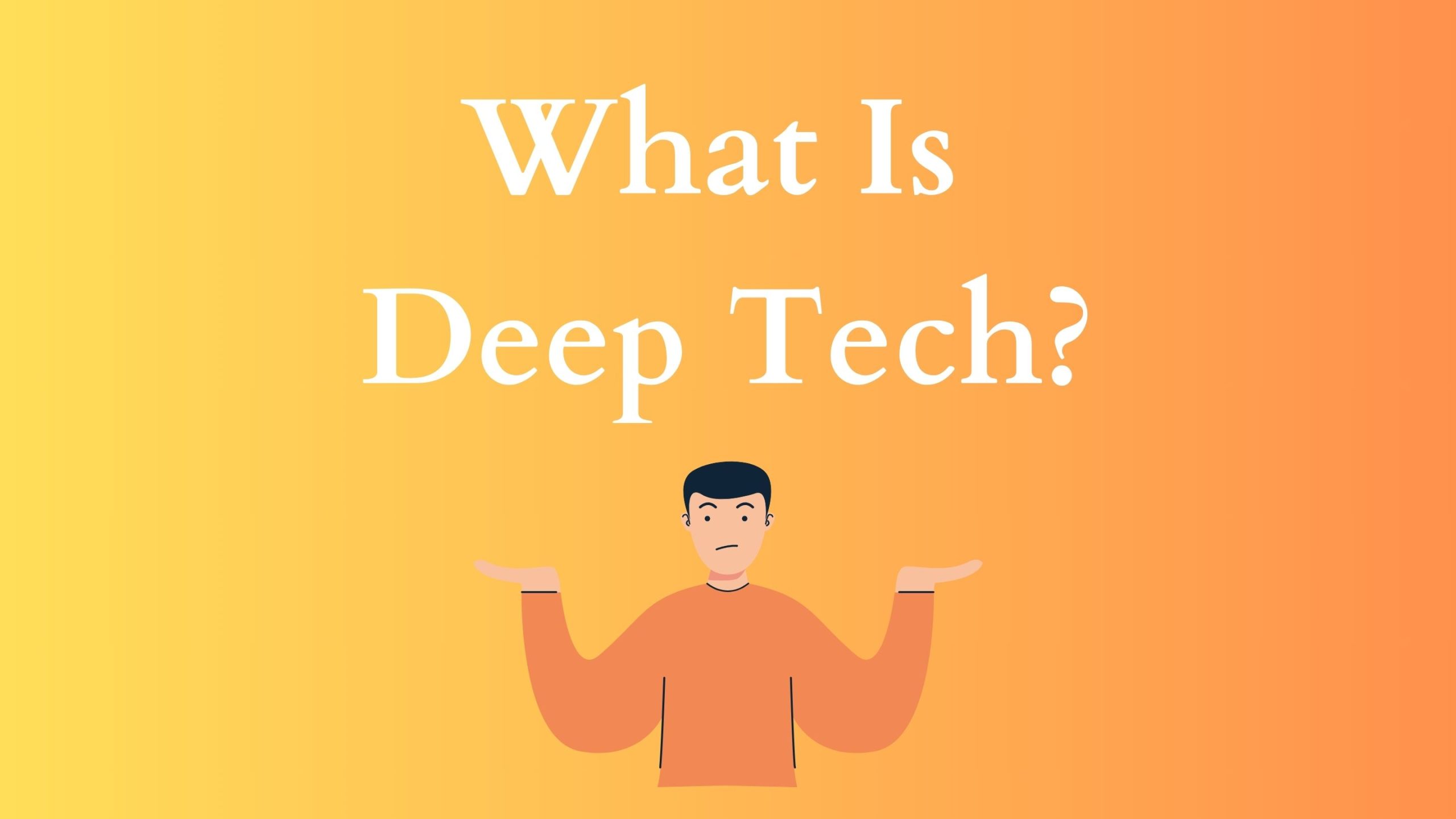 deep tech