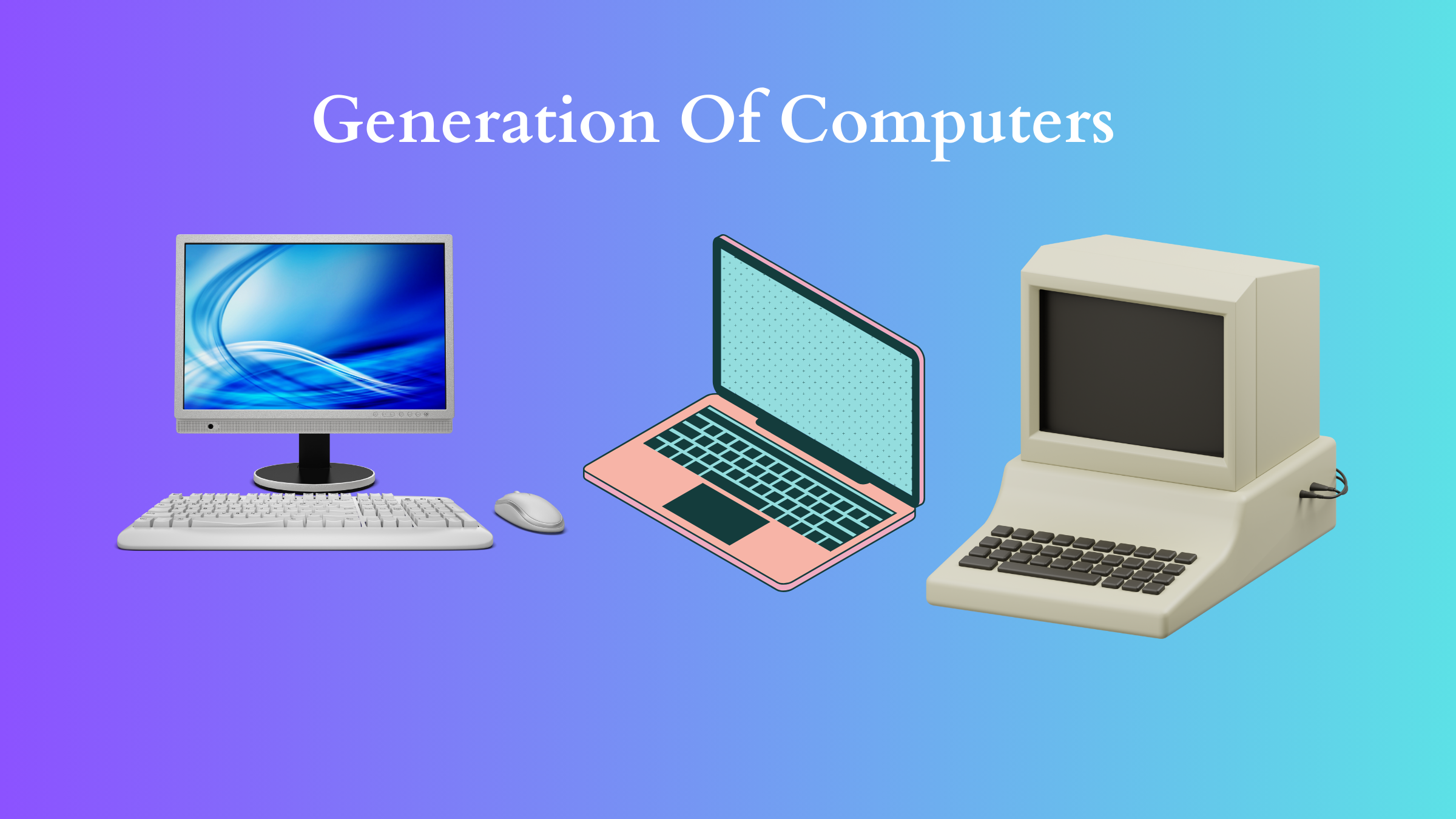 generation of computers