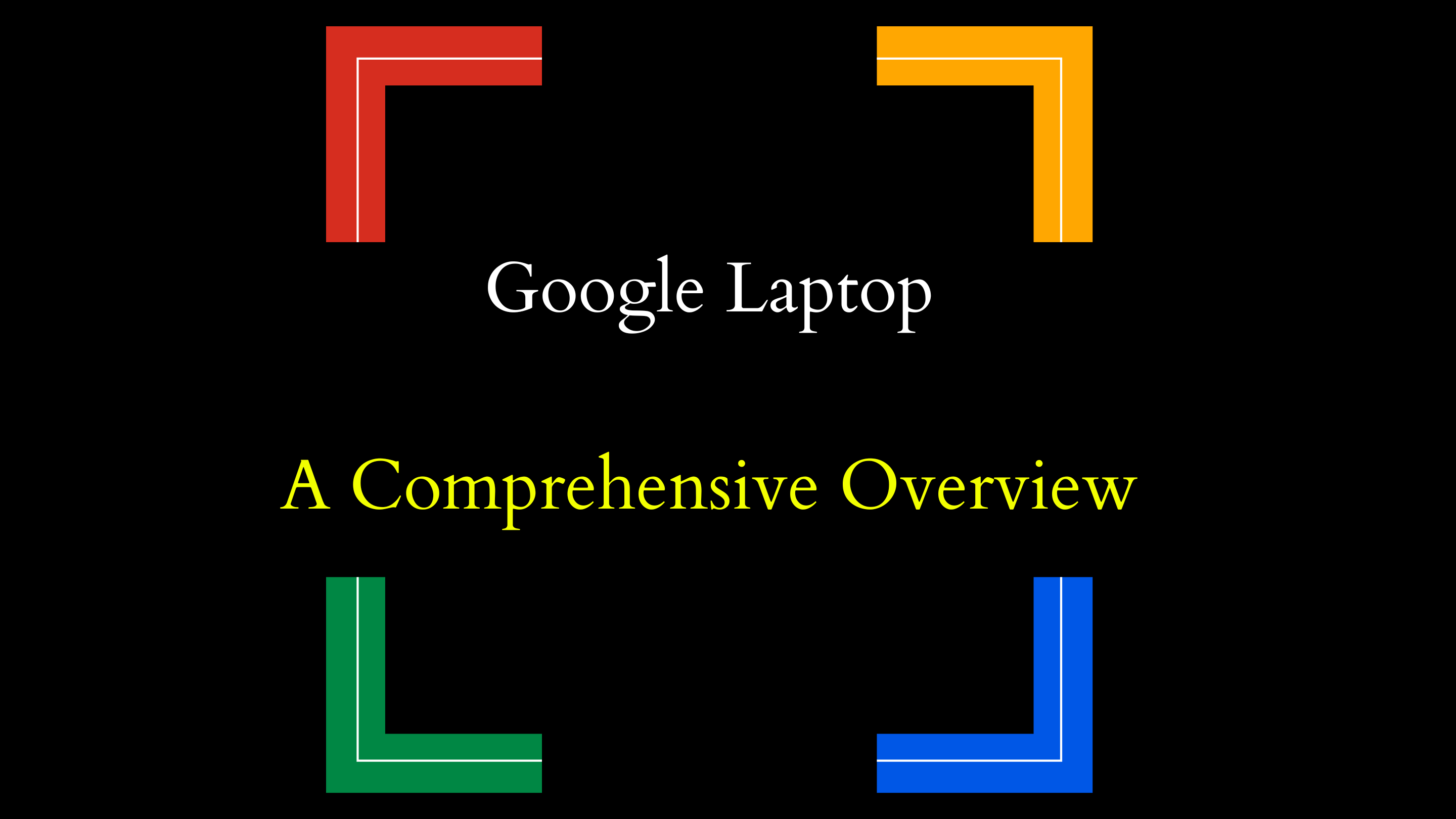 google laptop