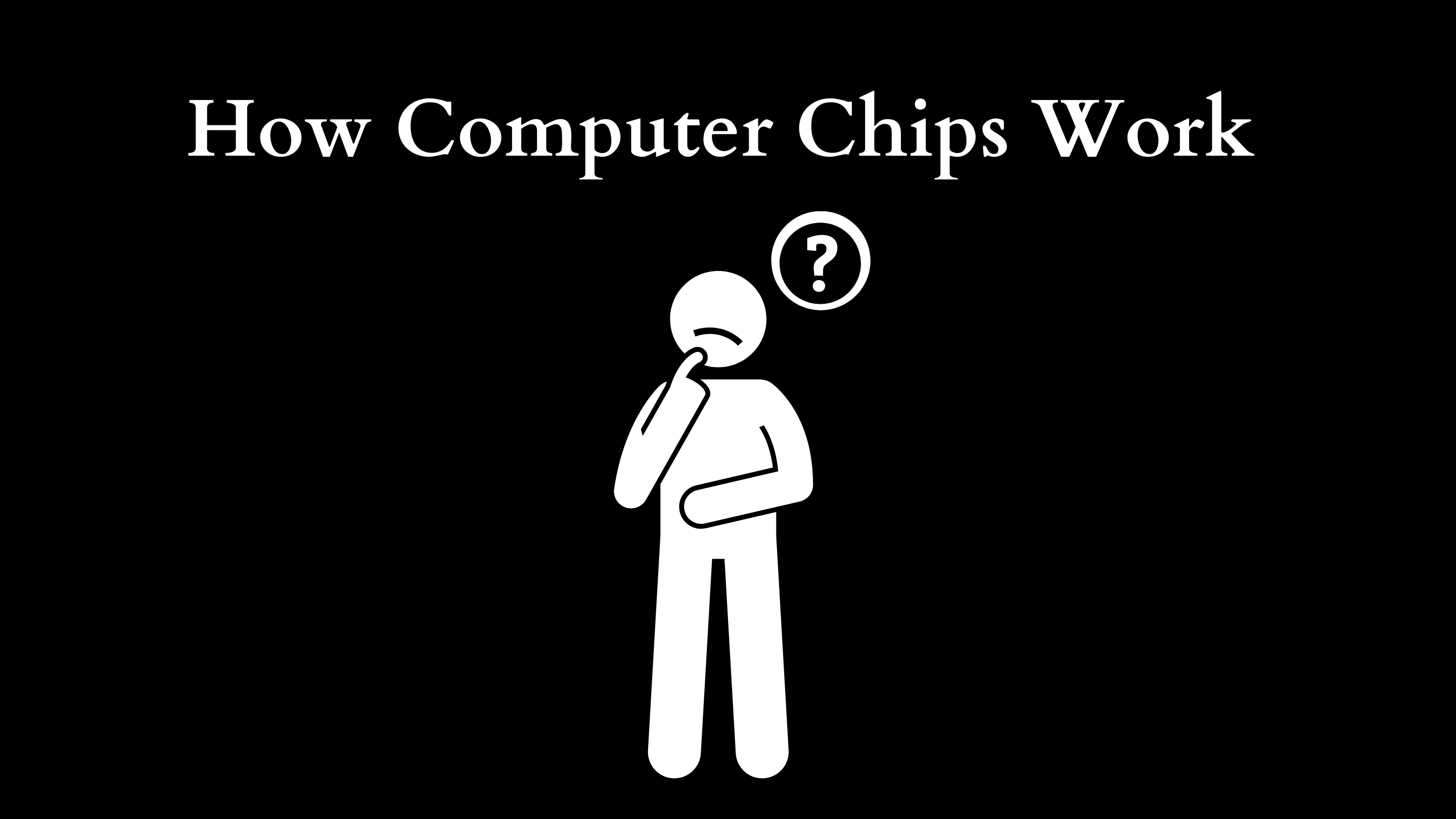 how computer chips work