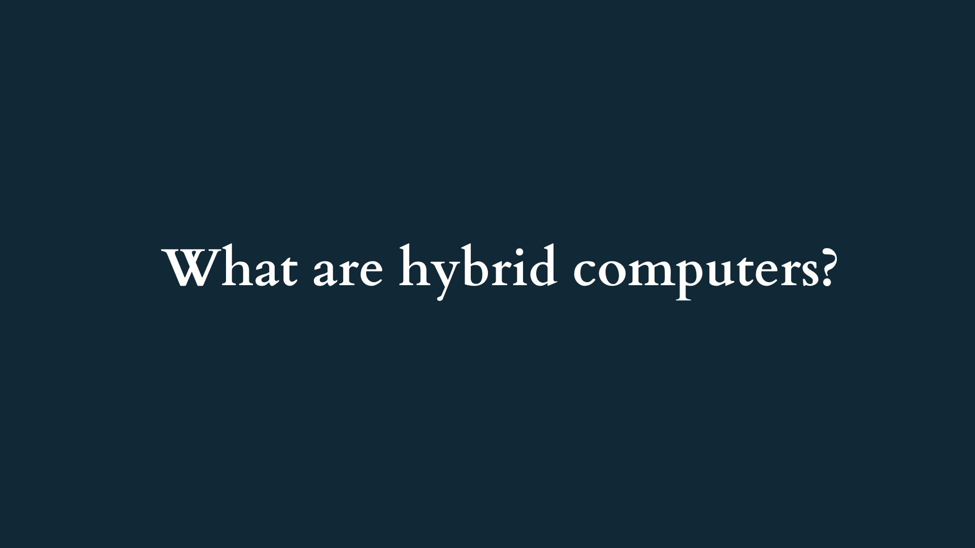 what are hybrid computers