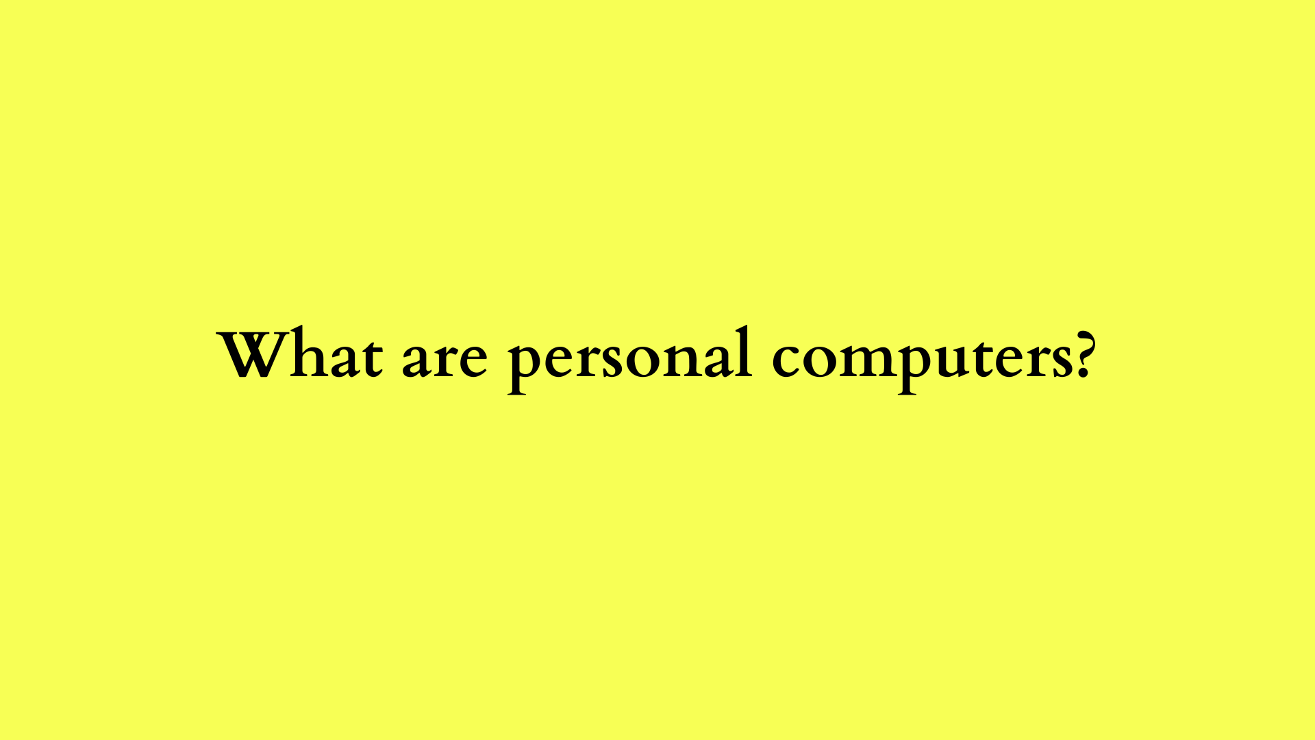 what are personal computers