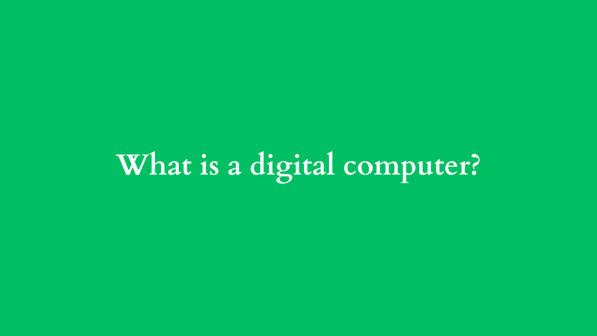 what is a digital computer